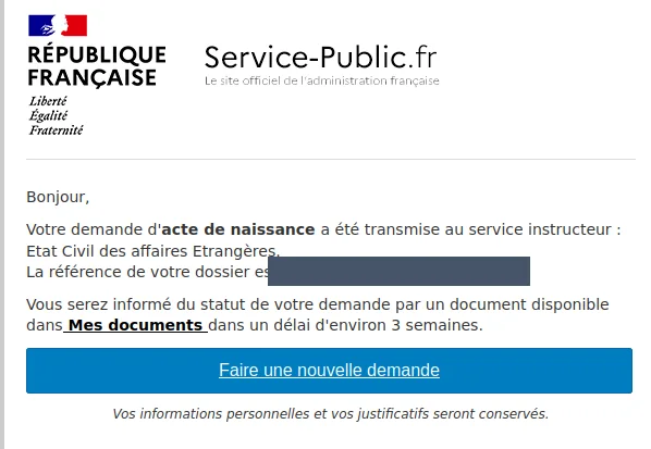Message de confirmation indiquant que la demande d'acte de naissance a été transmise à l'état civil des affaires étrangères, avec un délai d'environ trois semaines